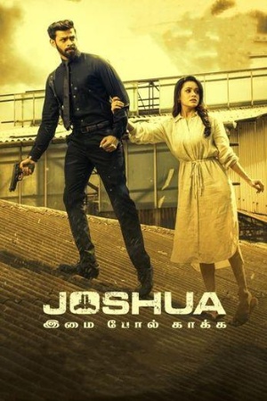 Bolly4u Joshua: Imai Pol Kaka 2024 Hindi+Tamil Full Movie WEB-DL 480p 720p 1080p Download