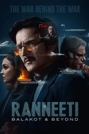 Bolly4u Ranneeti: Balakot & Beyond (Season 1) 2024 Hindi Web Series WEB-DL 480p 720p 1080p Download