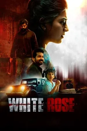 Bolly4u White Rose 2024 Hindi+Tamil Full Movie Pre-DVDRip 480p 720p 1080p Download